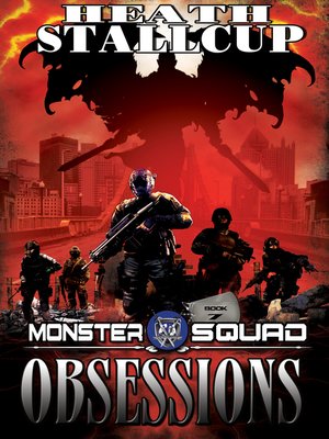 cover image of Obsessions; a Monster Squad Novel 7